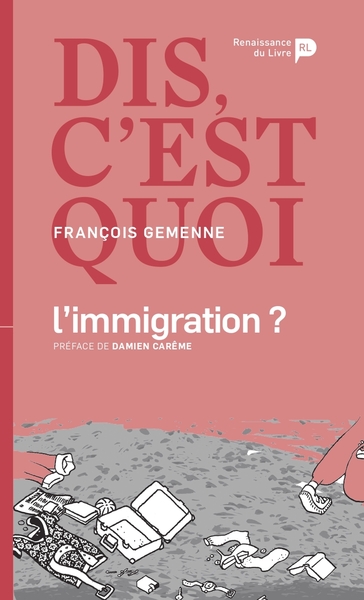 Picture of Dis, c'est quoi l'immigration ?