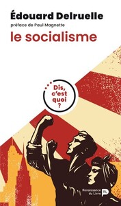 Image de Dis, c'est quoi le socialisme ?