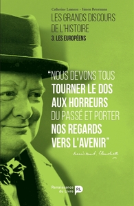 Image de Les grands discours de l'histoire. Vol. 3. Les Européens
