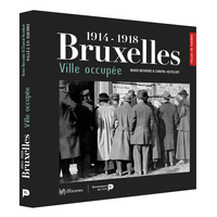 Picture of Bruxelles, 1914-1918 : ville occupée