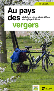 Image de Au pays des vergers - 5 balades en basse-meuse et au pays de Herve (topoguide)
