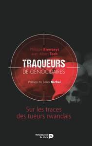 Image de Traqueurs de génocidaires : sur les traces des tueurs rwandais