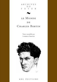 Image de LE MONDE DE CHARLES BERTIN