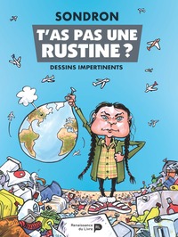 Image de Dessins impertinents. Vol. 9. T'as pas une rustine ?