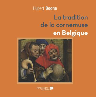 Picture of La tradition de la cornemuse en Belgique