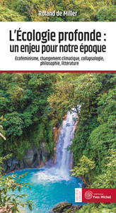 Picture of L'écologie profonde : un enjeu pour notre époque