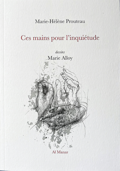 Image de Ces mains pour l'inquiétude