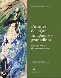 Picture of PAISAJES DEL AGUA. IMAGINARIOS GRANADINOS