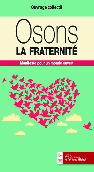 Picture of Osons la fraternité