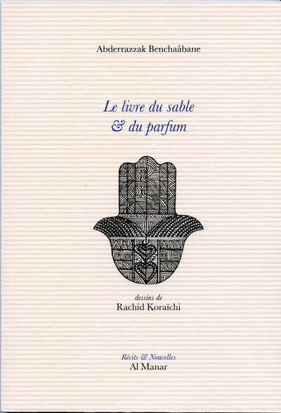 Picture of Le livre du sable et du parfum