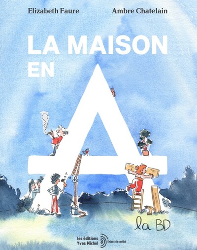 Picture of La maison en A, la BD