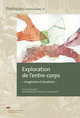 Picture of Exploration de l'entre-corps - Imaginaire et émotions -