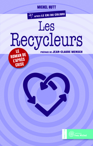 Image de Les recycleurs