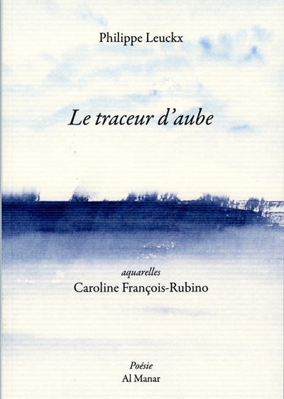 Picture of Le traceur d'aube