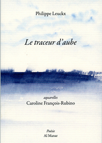 Picture of Le traceur d'aube