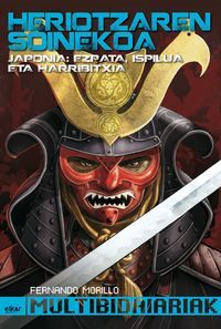 Image de HERIOTZAREN SOINEKOA - JAPONIA: EZPATA, ISPILUA ETA HARRIBITXIA