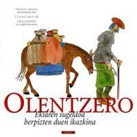 Picture of OLENTZERO - EKIAREN SUGELDOA BERPIZTEN DUEN IKAZKINA