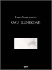 Picture of GAU ILUNEKOAK