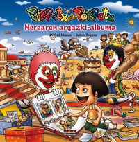Picture of PIRRITX ETA PORROTX - NEREAREN ARGAZKI-ALBUMA