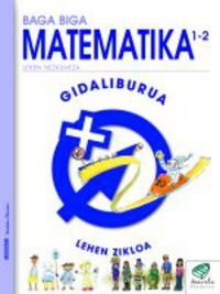 Image de LH 1/2 - TXANELA - MATEMATIKA GIDALIBURUA