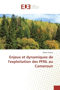 Picture of Enjeux et dynamiques de l'exploitation des PFNL au Cameroun
