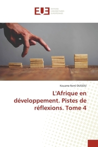 Picture of L'Afrique en développement. Pistes de réflexions. Tome 4