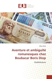 Picture of Aventure et ambiguïté romanesques chez Boubacar Boris Diop