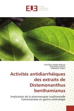 Picture of Activités antidiarrhéiques des extraits de Distemonanthus benthamianus