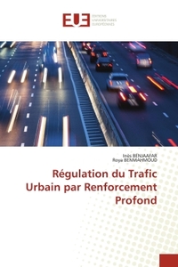 Picture of Régulation du Trafic Urbain par Renforcement Profond