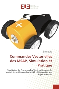 Picture of Commandes Vectorielles des MSAP, Simulation et Pratique