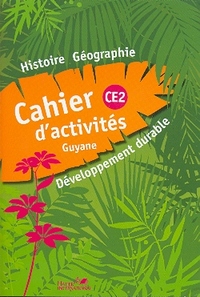 Picture of CAHIER HISTOIRE GEOGRAPHIE CE2 GUYANE LIVRET D'ACTIVITES