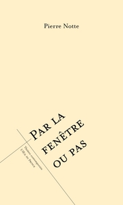Picture of Par la fenêtre ou pas