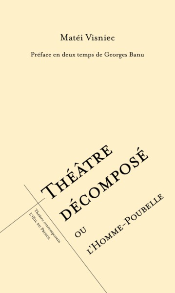 Image de Théâtre décomposé ou l'homme poubelle