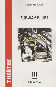 Image de Subway blues