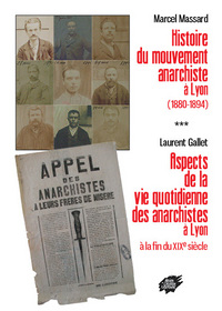 Picture of Histoire du mouvement anarchiste à Lyon (1880-1894)