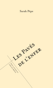 Image de Les pavés de l'enfer