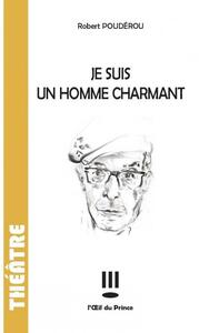 Image de Je suis un homme charmant