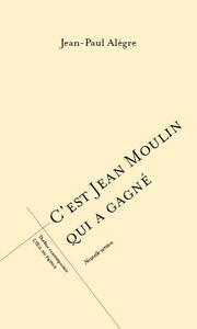 Image de C'est Jean Moulin qui a gagné