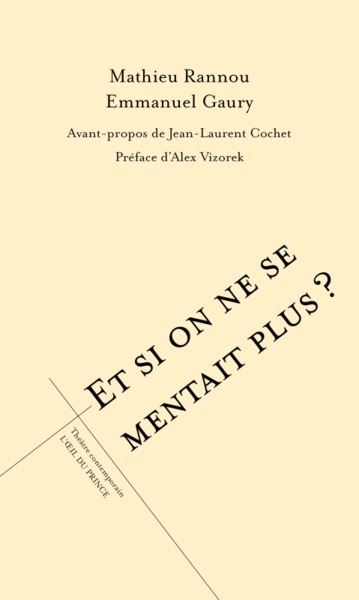 Image de Et si on ne se mentait plus ?