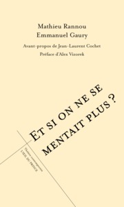 Image de Et si on ne se mentait plus ?