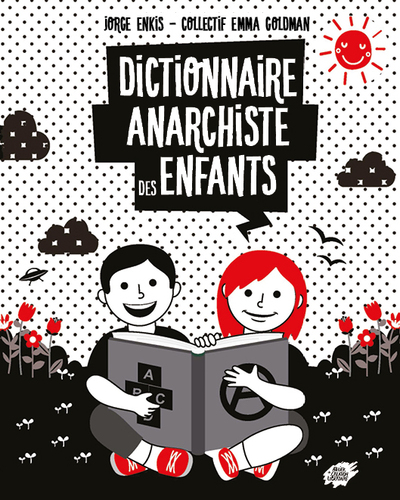 Picture of Dictionnaire anarchiste des enfants