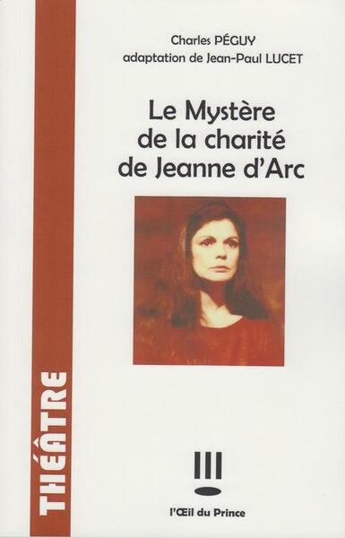 Image de Le mystère de la charité de Jeanne d'Arc