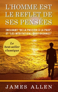 Picture of L'homme est le reflet de ses pensées