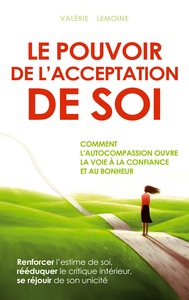 Image de Le pouvoir de l'acceptation de soi