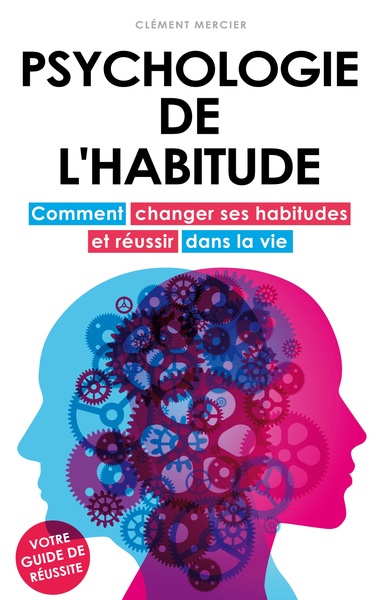 Image de Psychologie de l'habitude