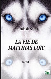 Picture of LA VIE DE MATTHIAS LOÏC