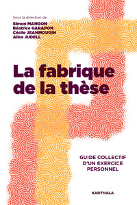 Picture of Fabrique de la thèse (La)