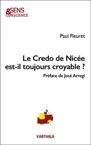 Picture of Le Credo de Nicée est-il toujours croyable ?
