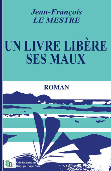 Image de Un livre libère ses maux