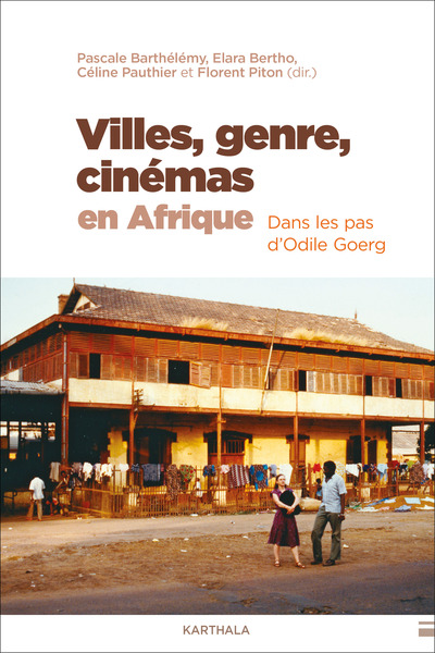 Picture of Villes, genre, cinémas en Afrique